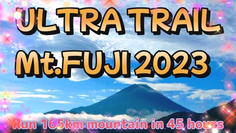 Ultra Trail Mt. Fuji2023